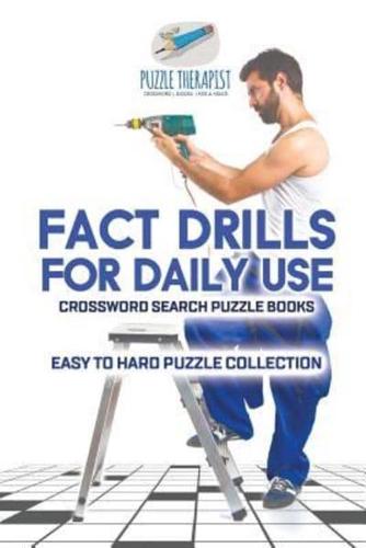 Fact Drills for Daily Use   Crossword Search Puzzle Books   Easy to Hard Puzzle Collection