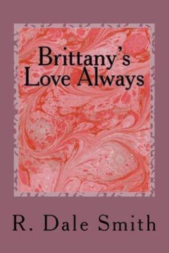 Brittany's Love Always