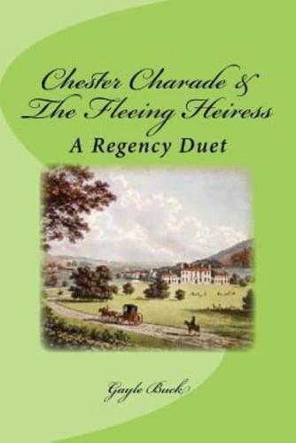 Chester Charade & The Fleeing Heiress