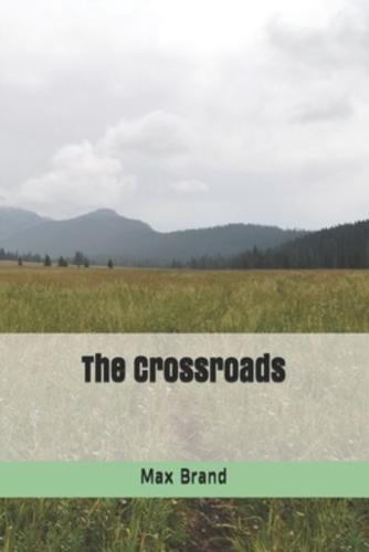 The Crossroads