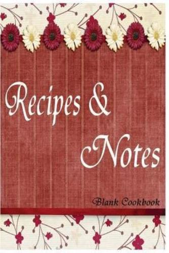 Blank Cookbook Recipe & Note (105 Recipe Blank Book Series #4)
