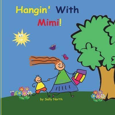 Hangin' With Mimi! (Boy Version)