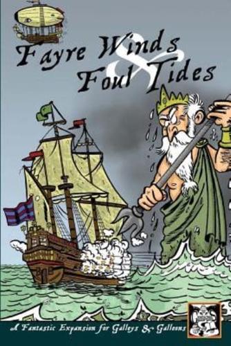 Fayre Winds & Foul Tides