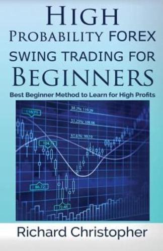 High Probability Forex Swing Trading for Beginners