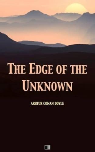 The Edge of the Unknown