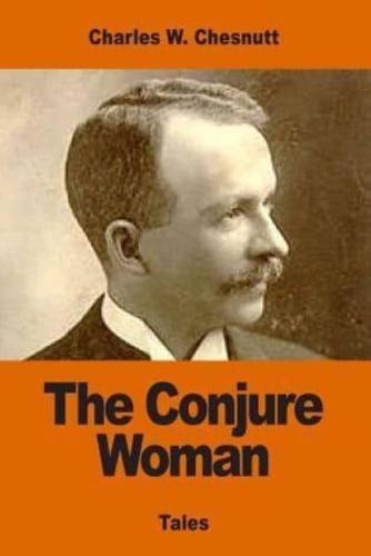 The Conjure Woman