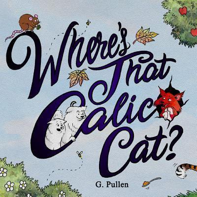 Where's That Calico Cat?