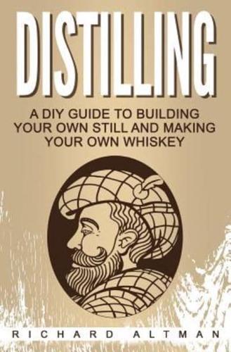 Distilling