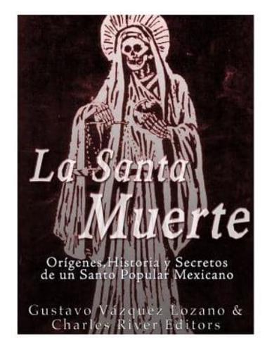 La Santa Muerte