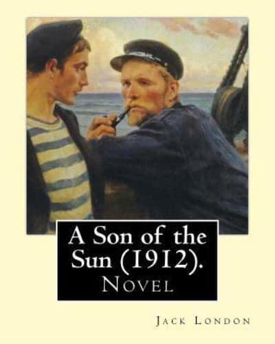 A Son of the Sun (1912). By