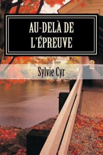 Au-Dela De L'Epreuve