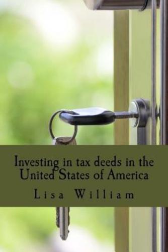 Investing in Tax Deeds in the United States of America