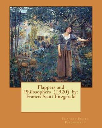 Flappers and Philosophers (1920) By