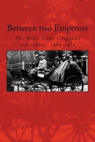 Between Two Emperors