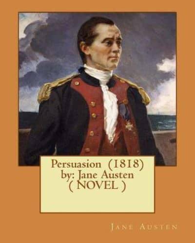 Persuasion (1818) By