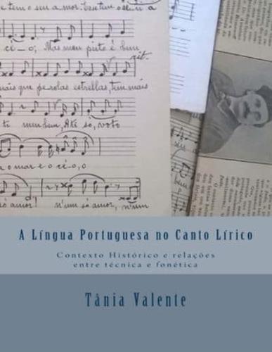 A Língua Portuguesa No Canto Lírico