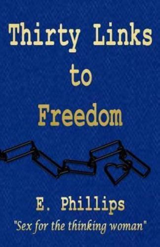 Thirty Links to Freedom
