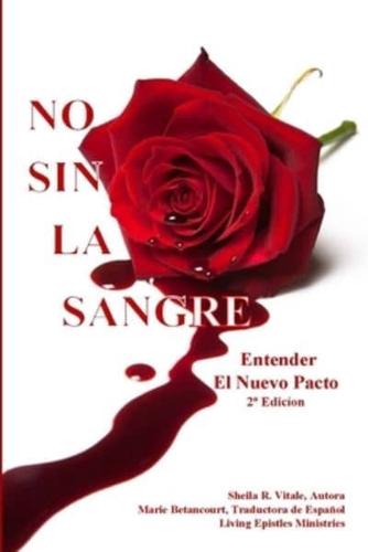 No Sin La Sangre