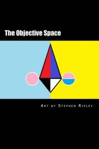 The Objective Space