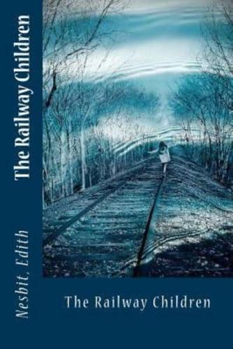 The Railway Children