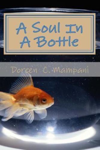 A Soul In A Bottle