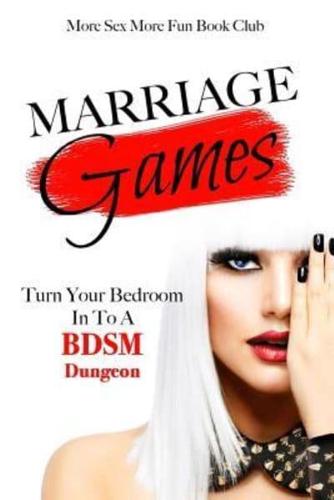 Marriage Games