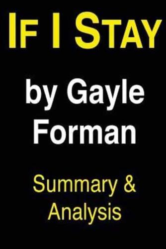 If I Stay by Gayle Forman Summary & Analysis