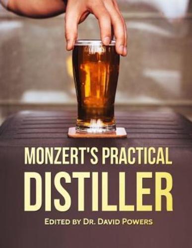 Monzert's Practical Distiller