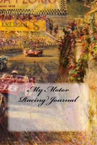 My Motor Racing Journal