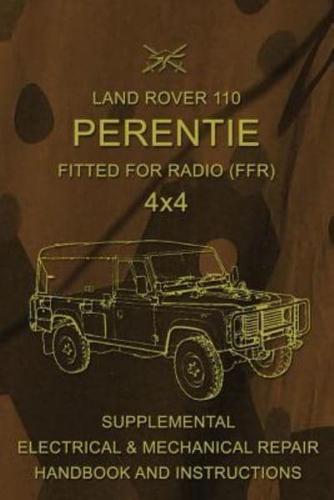 Land Rover 110 Perentie Fitted For Radio (FFR) 4X4