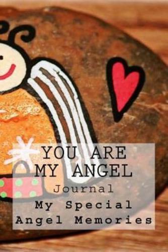 "You Are My Angel" Journal