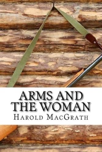 Arms and the Woman