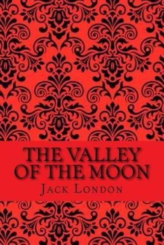 The valley of the moon (Special Edition)