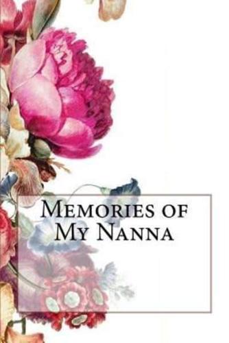 Memories of My Nanna