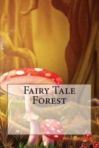 Fairy Tale Forest