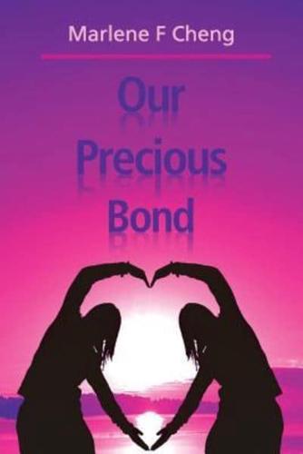 Our Precious Bond