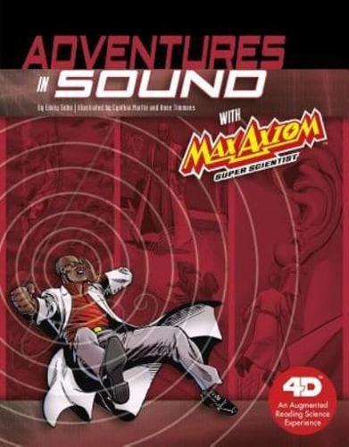 Adventures in Sound With Max Axiom Super Scientist