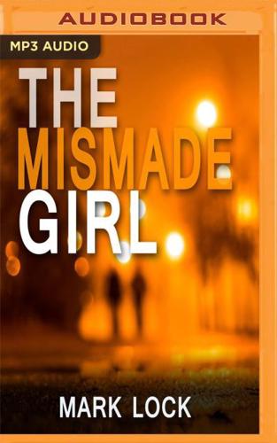 The Mismade Girl