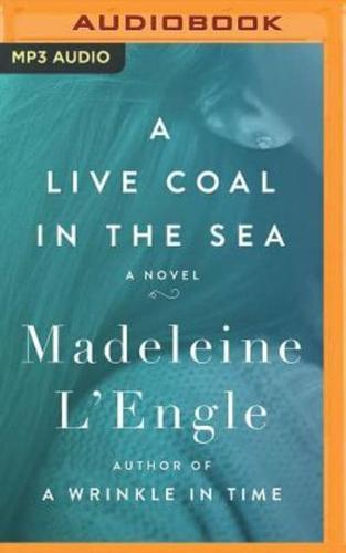 A Live Coal in the Sea