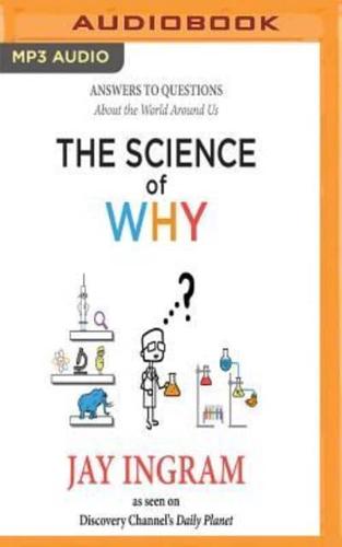 The Science of Why