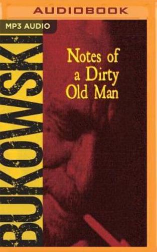 Notes of a Dirty Old Man