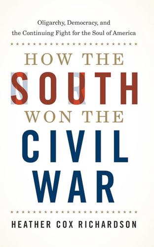 How the South Won the Civil War
