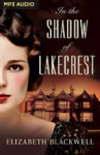 In the Shadow of Lakecrest