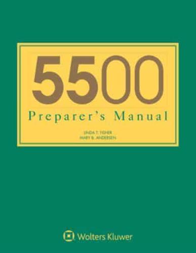 5500 Preparer's Manual for 2019 Plan Years