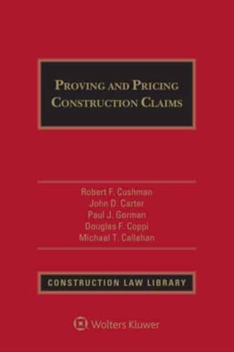 Proving and Pricing Construction Claims