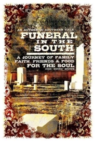 Funeral in the South Volume 1