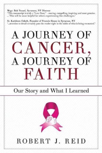 A Journey of Cancer, a Journey of Faith