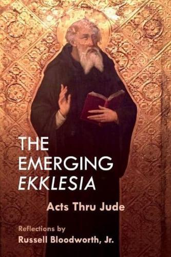 The Emerging Ekklesia