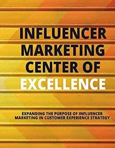 Influencer Marketing Center of Excellence