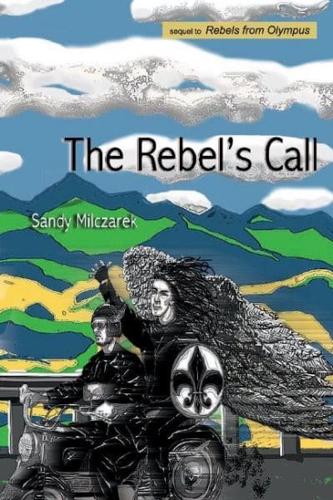 The Rebel's Call